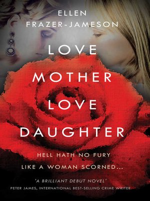 cover image of Love Mother Love Daughter
